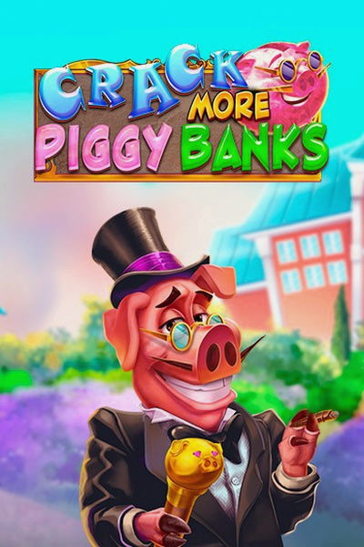 Automat Crack More Piggy Banks v Kingmaker Casino